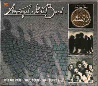 AVERAGE WHITE BAND - CUT THE CAKE/SOUL SEARCHING/BENNY & US