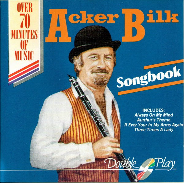 BILK, ACKER - SONGBOOK (DOUBLE PLAY)