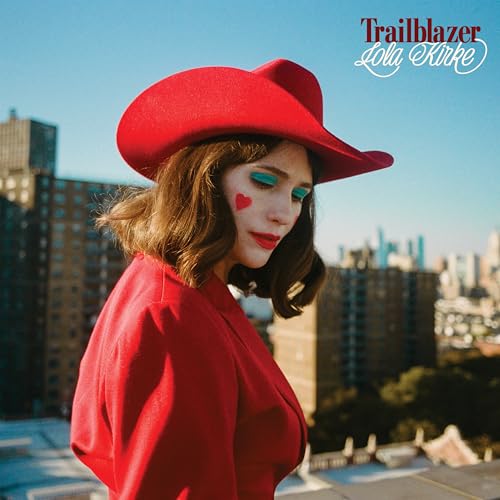 LOLA KIRKE - TRAILBLAZER (VINYL)