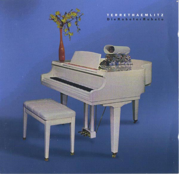 THAEMLITZ, TERRE - DIE ROBOTER RUBATO