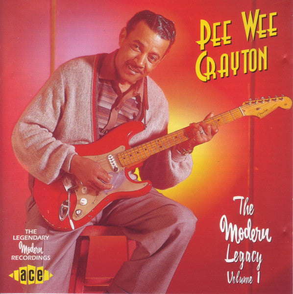 CRAYTON, PEE WEE - MODERN LEGACY VOL. 1