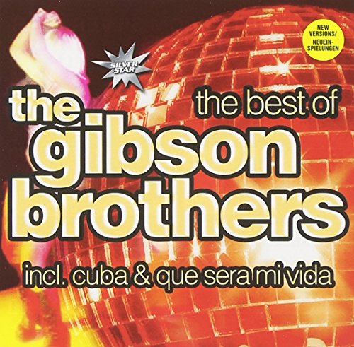 GIBSON BROTHERS - BEST OF