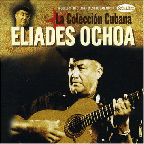 OCHOA, ELIADES - LA COLECCION CUBANA