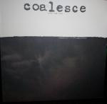COALESCE - GIVE THEM ROPE (REISSUE)
