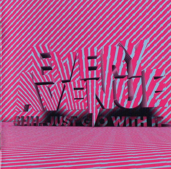 EVERY AVENUE - SHH. JUST GO WITH IT