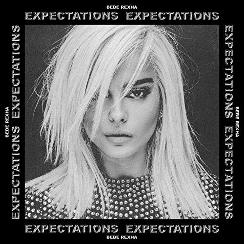 BEBE REXHA - EXPECTATIONS
