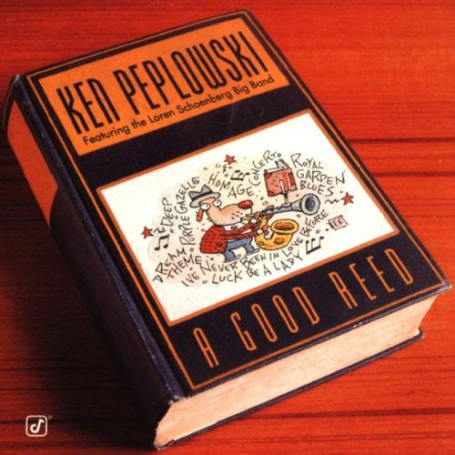 PEPLOWSKI, KEN - A GOOD REED