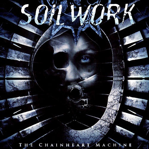 SOILWORK - CHAINHEART MACHINE