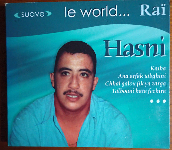 CHEB HASNI - LE WORLD...RAI (ALGERIA)