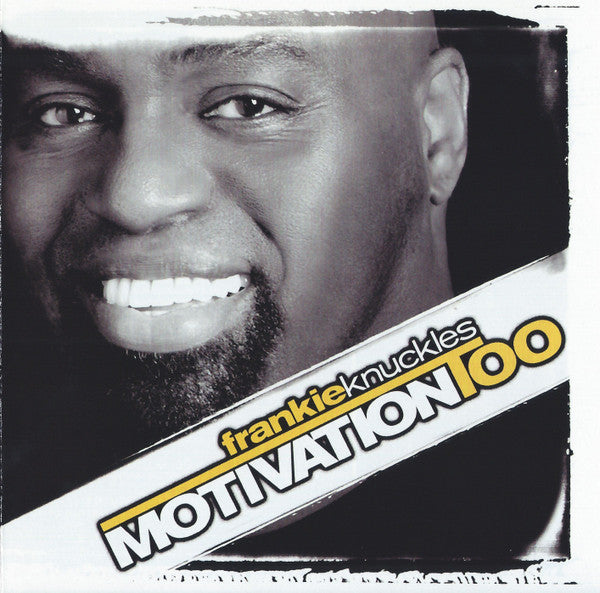 KNUCKLES, FRANKIE - MOTIVATION TOO
