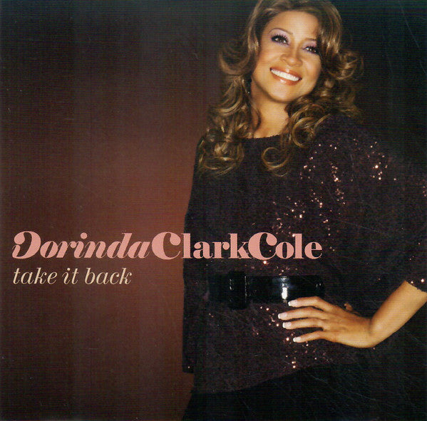 CLARK-COLE, DORINDA - TAKE IT BACK