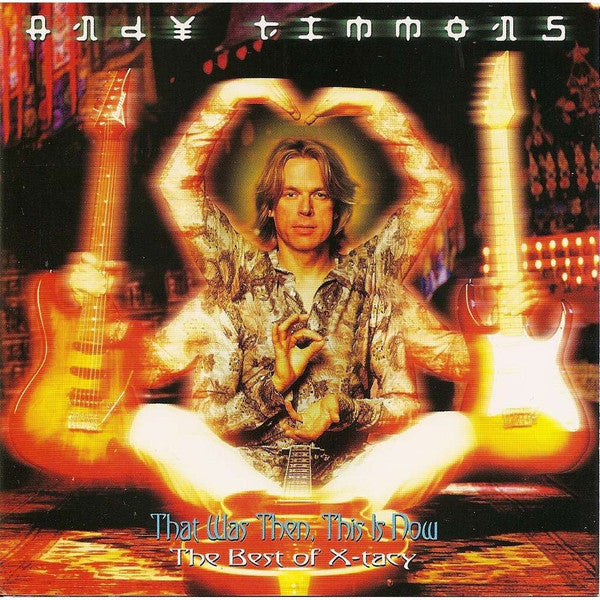 TIMMONS, ANDY - THAT WAS THEN, THIS IS NOW