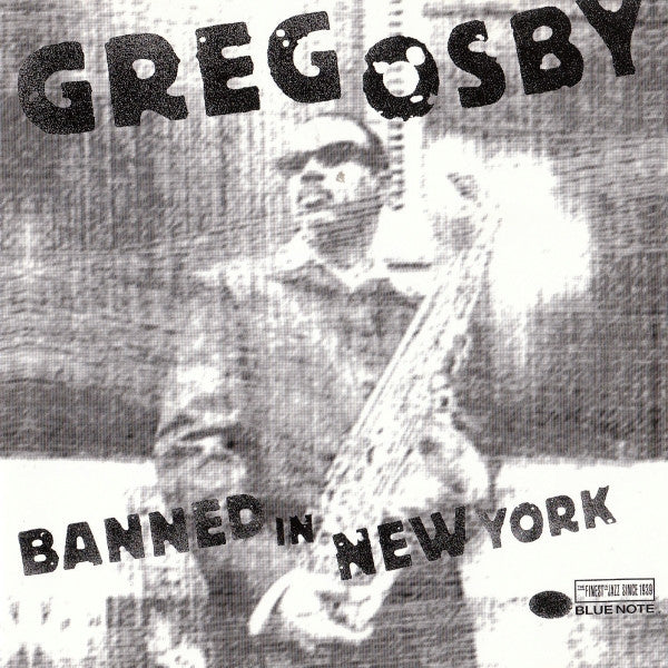 OSBY, GREG - BANNED IN NEW YORK-LIVE