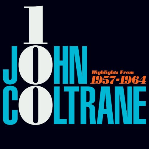 JOHN COLTRANE - JOHN COLTRANE 100 - HIGHLIGHTS FROM 1957-1964 (VINYL)