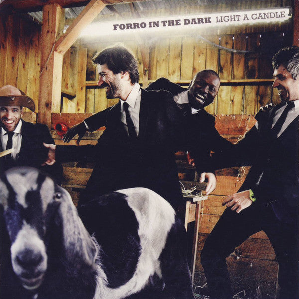FORRO IN THE DARK - LIGHT A CANDLE (BRAZIL)