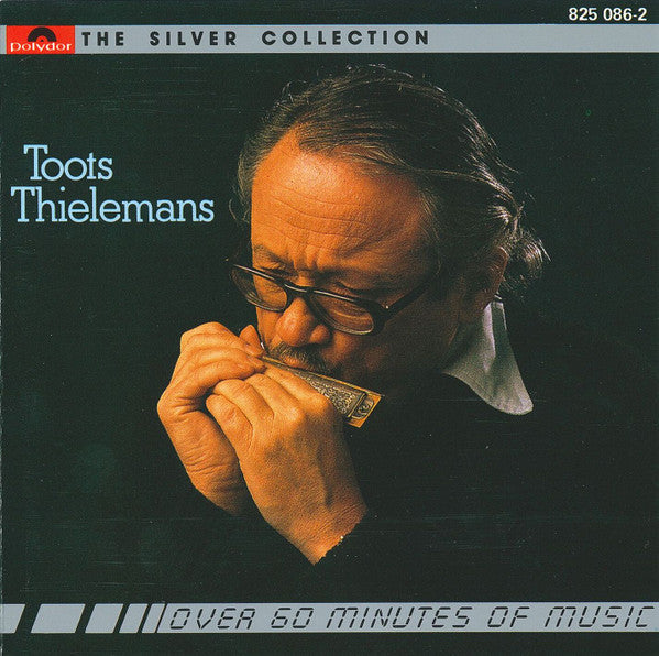 THIELEMANS, TOOTS - SILVER COLLECTION