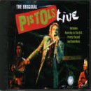 SEX PISTOLS - ORIGINAL PISTOLS LIVE