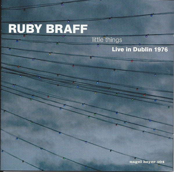 BRAFF, RUBY - LITTLE THINGS: LIVE 1976