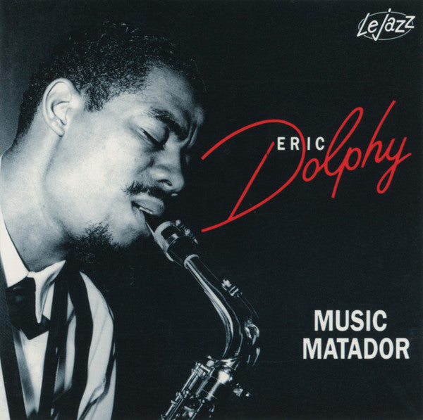 DOLPHY, ERIC - MUSIC MATADOR (MIDNITE)