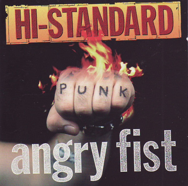 HI-STANDARD - ANGRY FIST