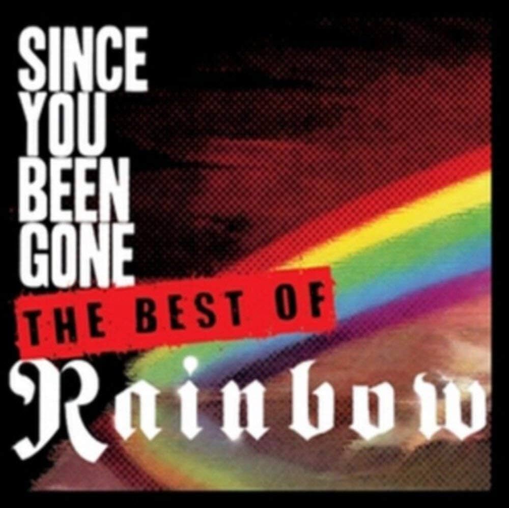 RAINBOW - SINCE YOU'VE BEEN GONE: BEST OF (IMPORT)