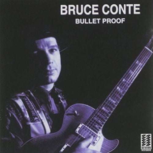 CONTE, BRUCE - BULLET PROOF