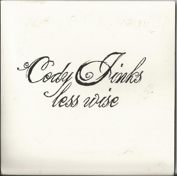 JINKS, CODY - LESS WISE