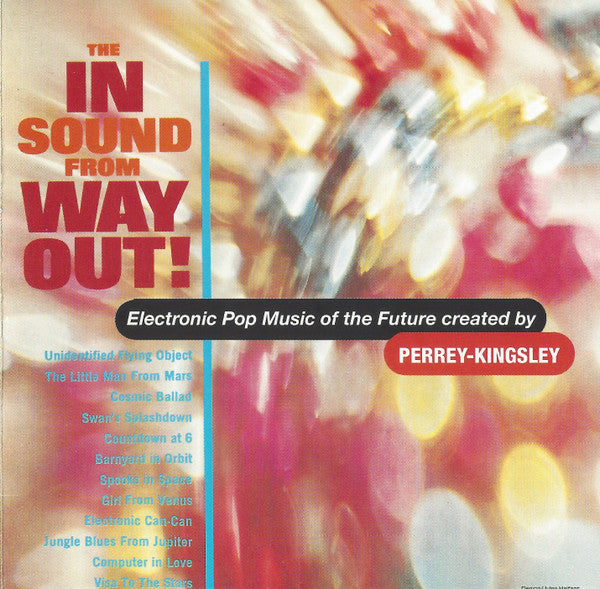 PERREY & KINGSLEY - IN SOUND FROM WAY OUT