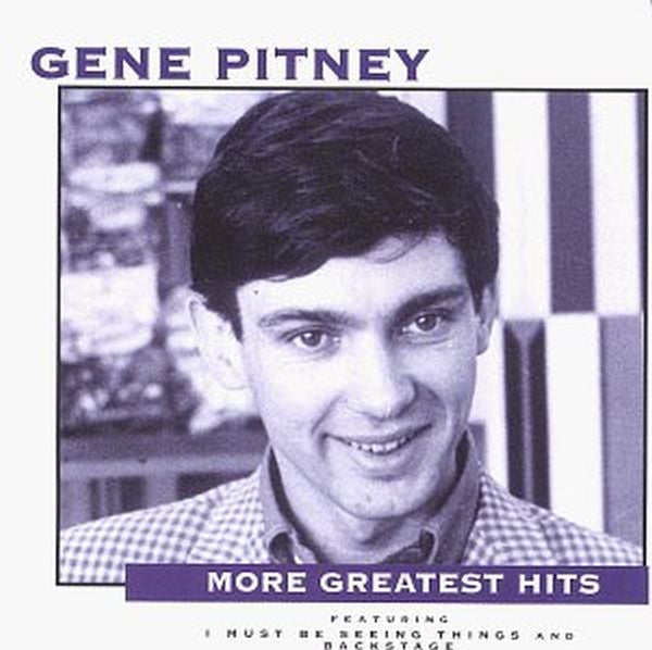 PITNEY, GENE - MORE GR HITS