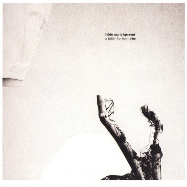 KJERSEM, HILDE MARIE - KILLER FOR THAT ACHE