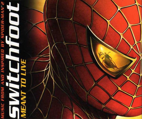 SWITCHFOOT - MEANT TO LIVE