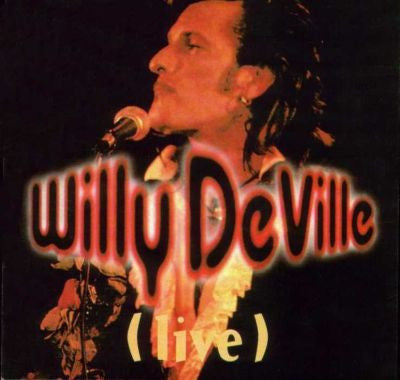 DEVILLE, WILLY - LIVE