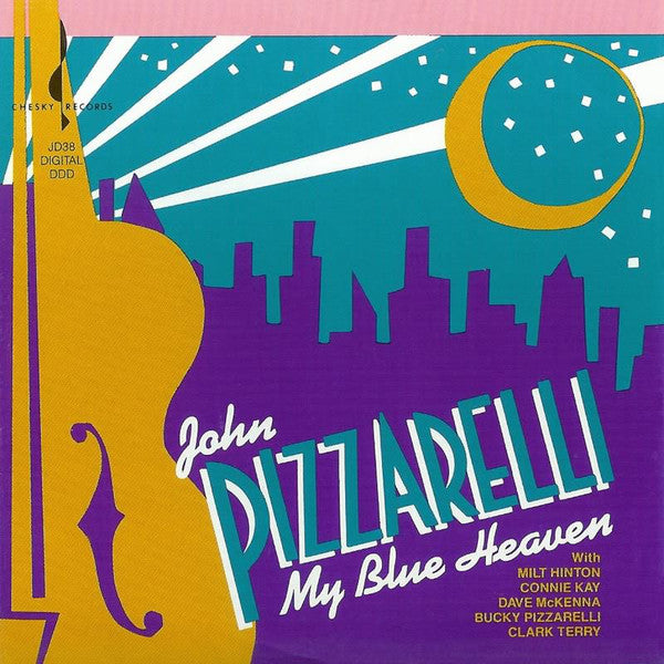 PIZZARELLI, JOHN - MY BLUE HEAVEN