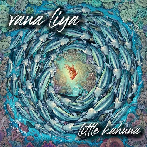 VANA LIYA - LITTLE KAHUNA (VINYL)