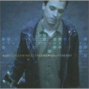 ROSENWINKEL, KURT - ENEMIES OF ENERGY