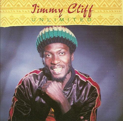 CLIFF, JIMMY - UNLIMITED