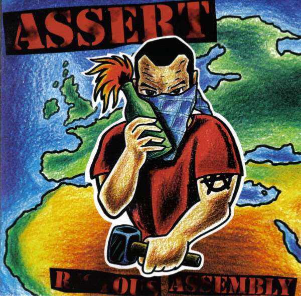 ASSERT - RIOTOUS ASSEMBLY
