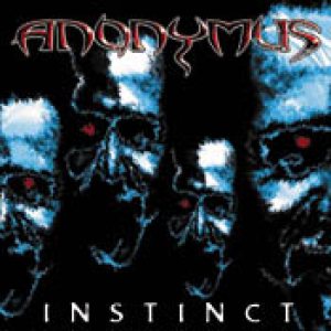 ANONYMUS - INSTINCT (LTD ED)