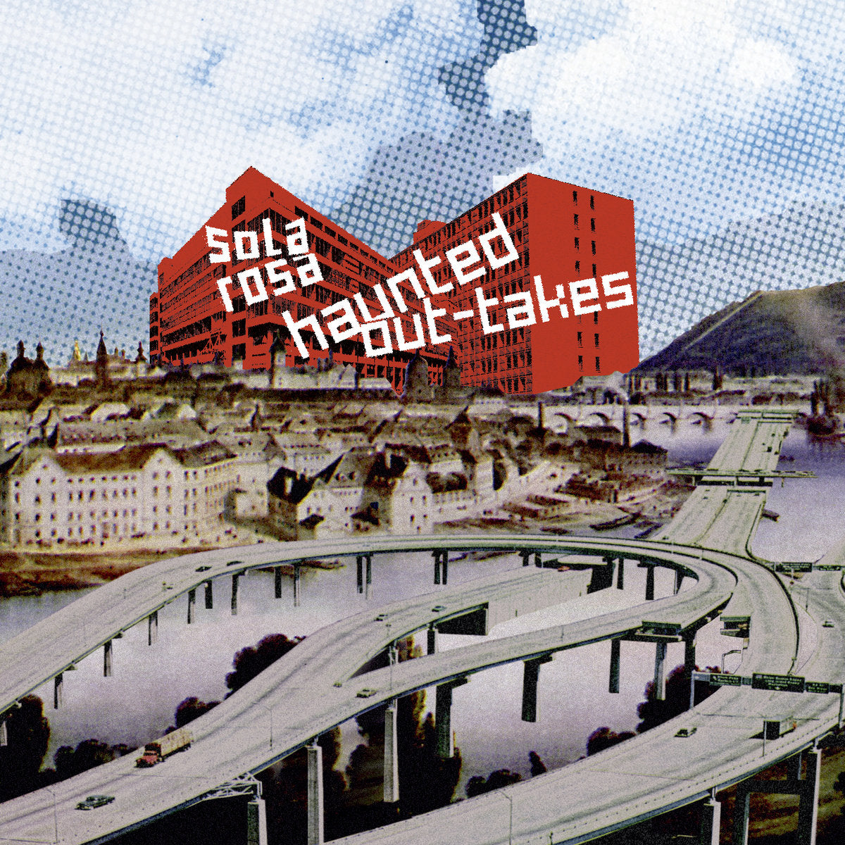 SOLA ROSA - HAUNTED OUT-TAKES