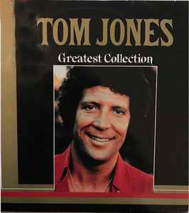 JONES, TOM - GREATEST COLLECTION