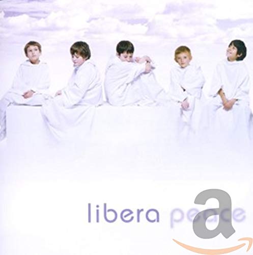 LIBERA - PEACE