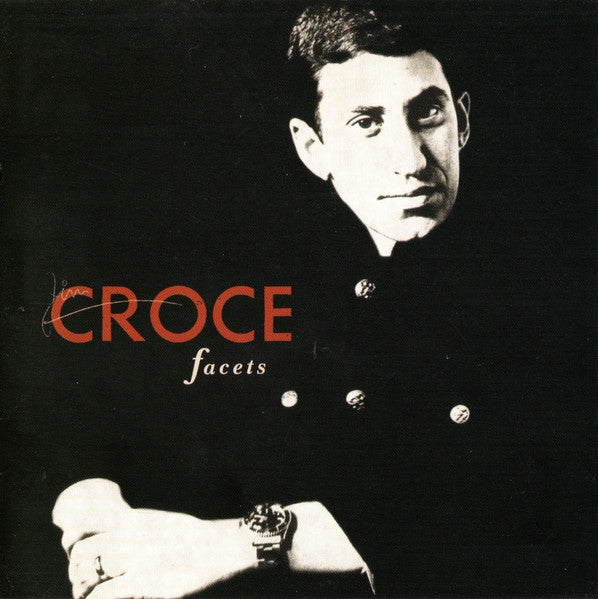 CROCE, JIM - FACETS