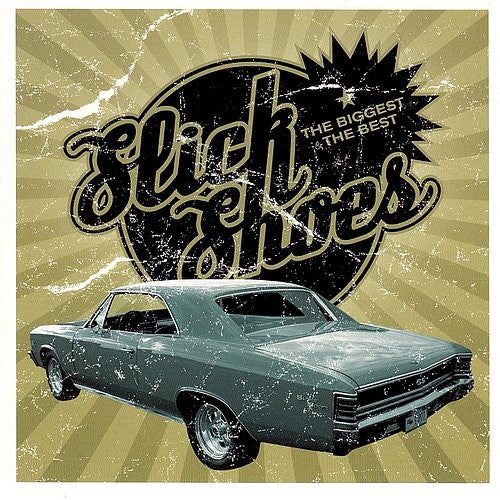 SLICK SHOES - BIGGEST & THE BEST