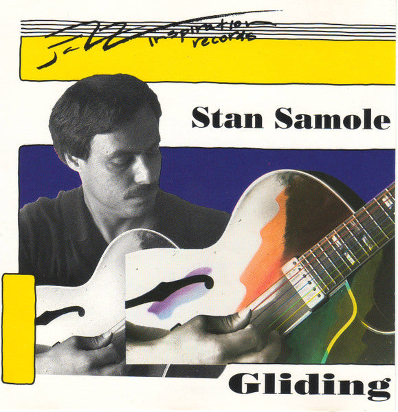 SAMOLE, STAN - GLIDING