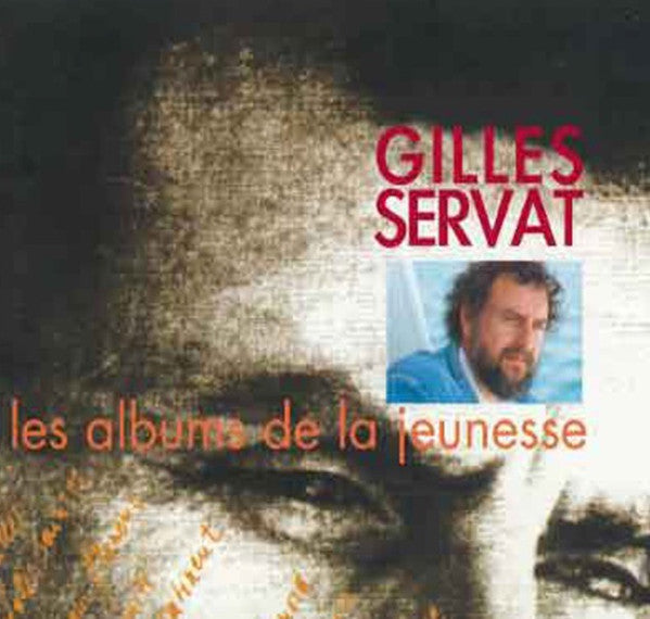 SERVAT, GILLES - LES ALBUMS DE LA JUENESSE