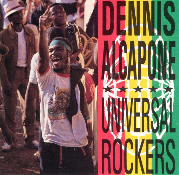 ALCAPONE, DENNIS - UNIVERSAL ROCKERS