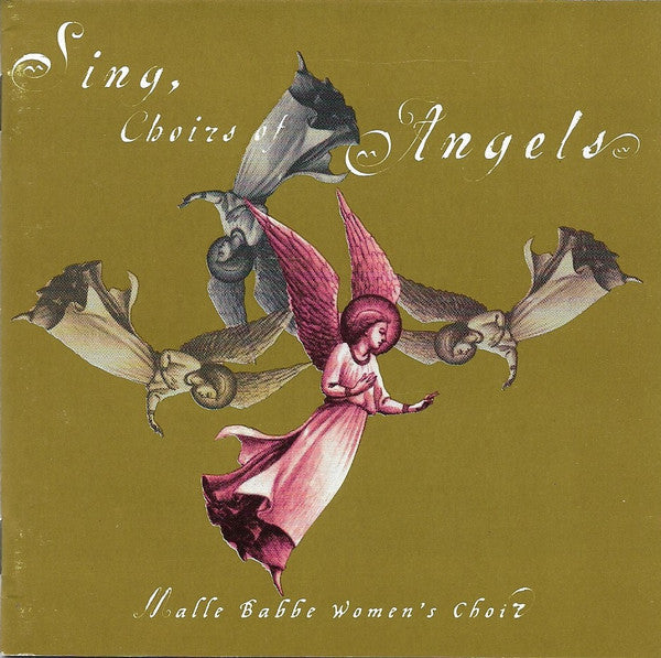 MALLE BABBE WOMEN'S CHOIR - SING CHOIRS OF ANGELS