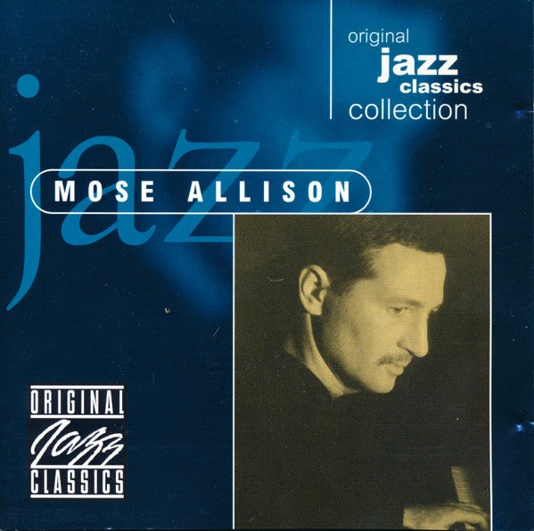 ALLISON, MOSE - ORIGINAL JAZZ CLASSICS COLLECTION