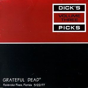 GRATEFUL DEAD - DICK'S PICKS 3