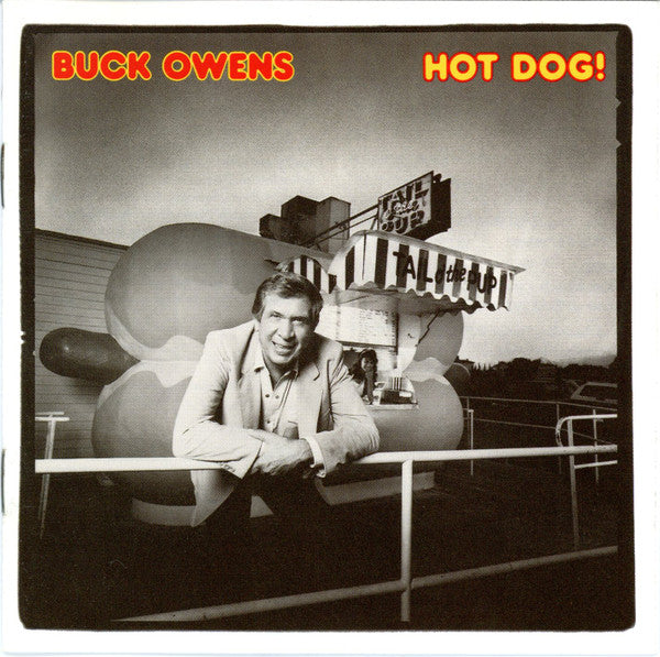 OWENS, BUCK - HOT DOG!